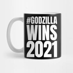 #Godzilla Wins 2021 Mug